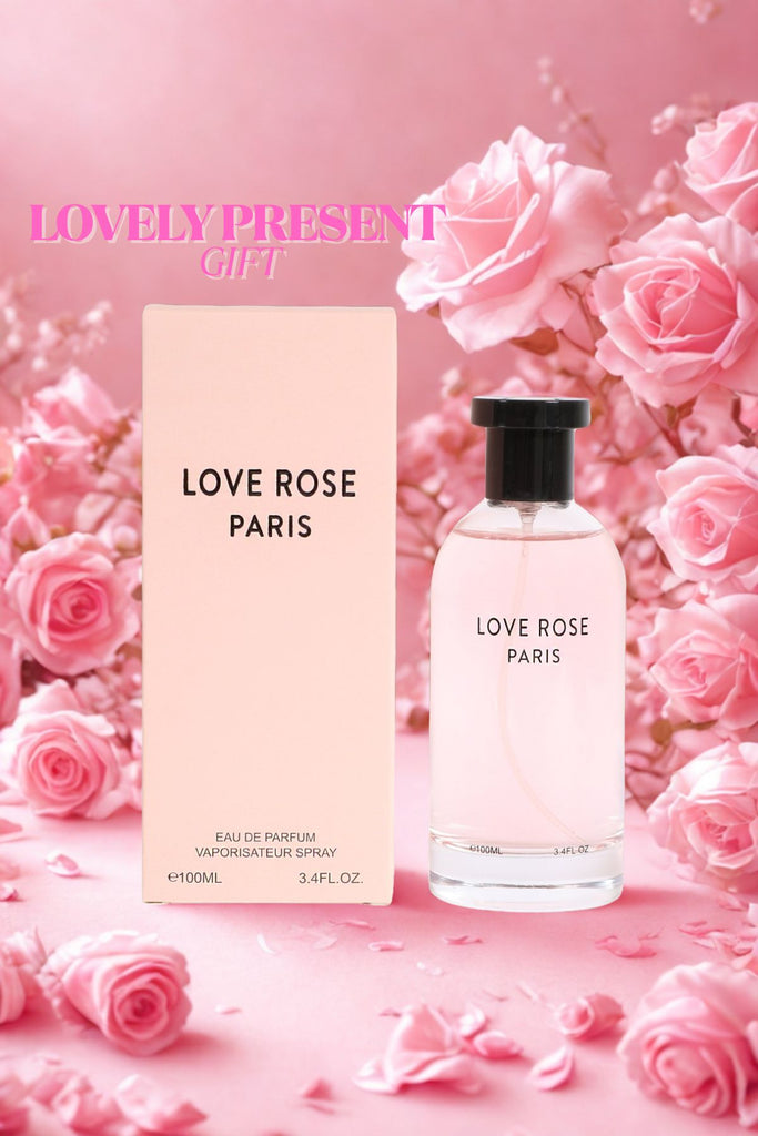 LOVE ROSE PARIS SPRAY PERFUME EAU DE PARFUM FOR WOMEN - 100ML/3.4 FL.OZ.