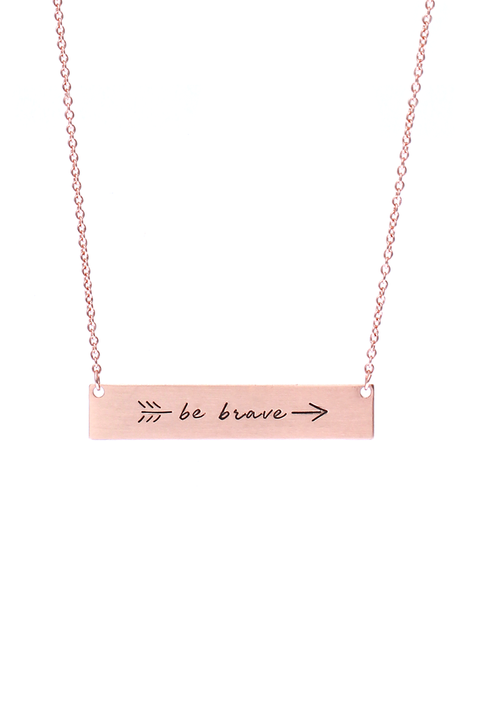 "Be Brave" Bar Necklace - Riah Fashion