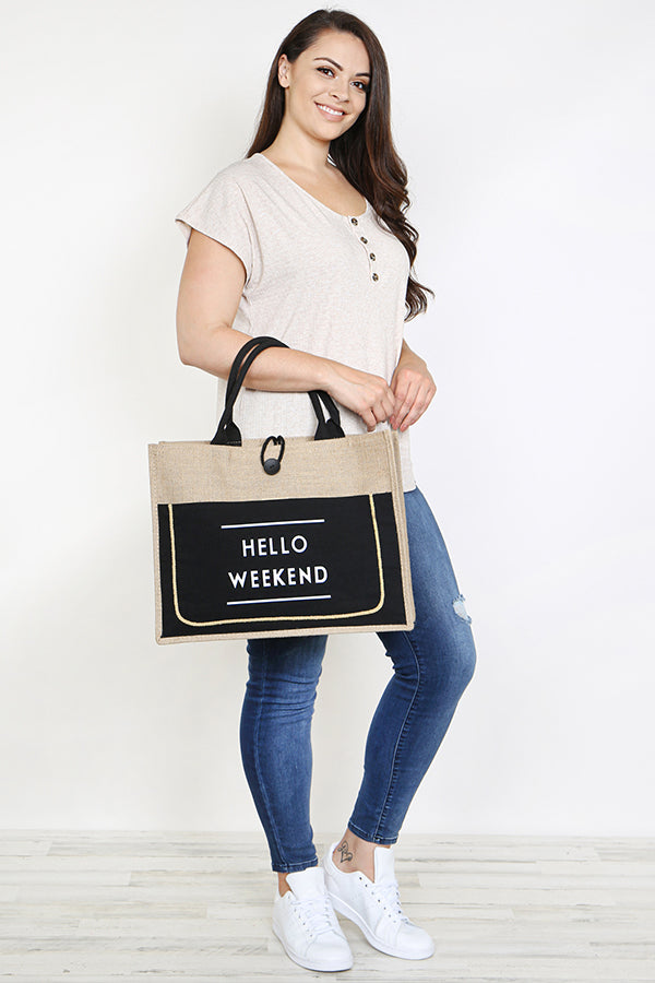 "HELLO WEEKEND" TOTE BAG