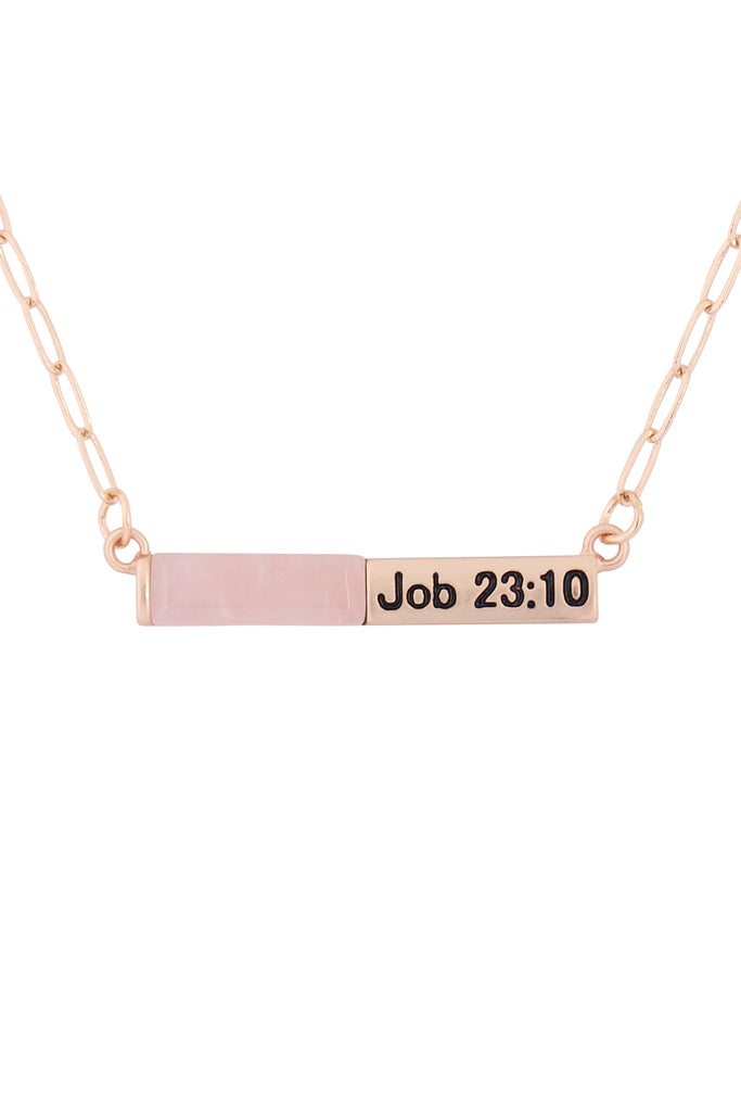 MYE1437 - "JOB 23:10" HALF NATURAL STONE HALF METAL NECKLACE