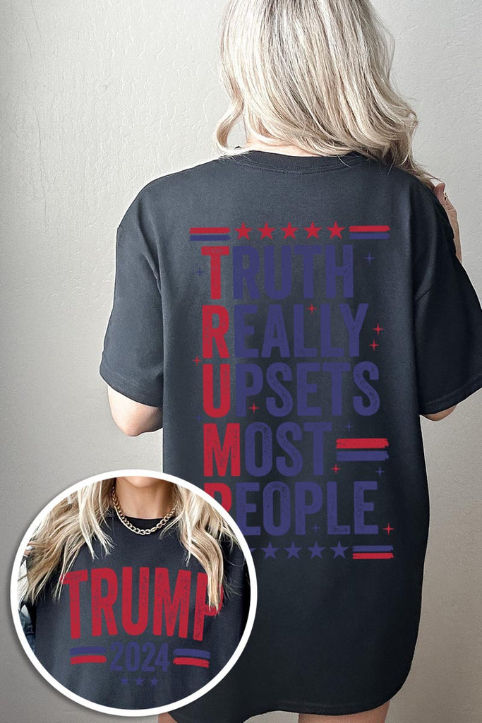 Truth Really Upsets Most People Trump Front and Back Graphic Heavy Unisex Cotton Tee