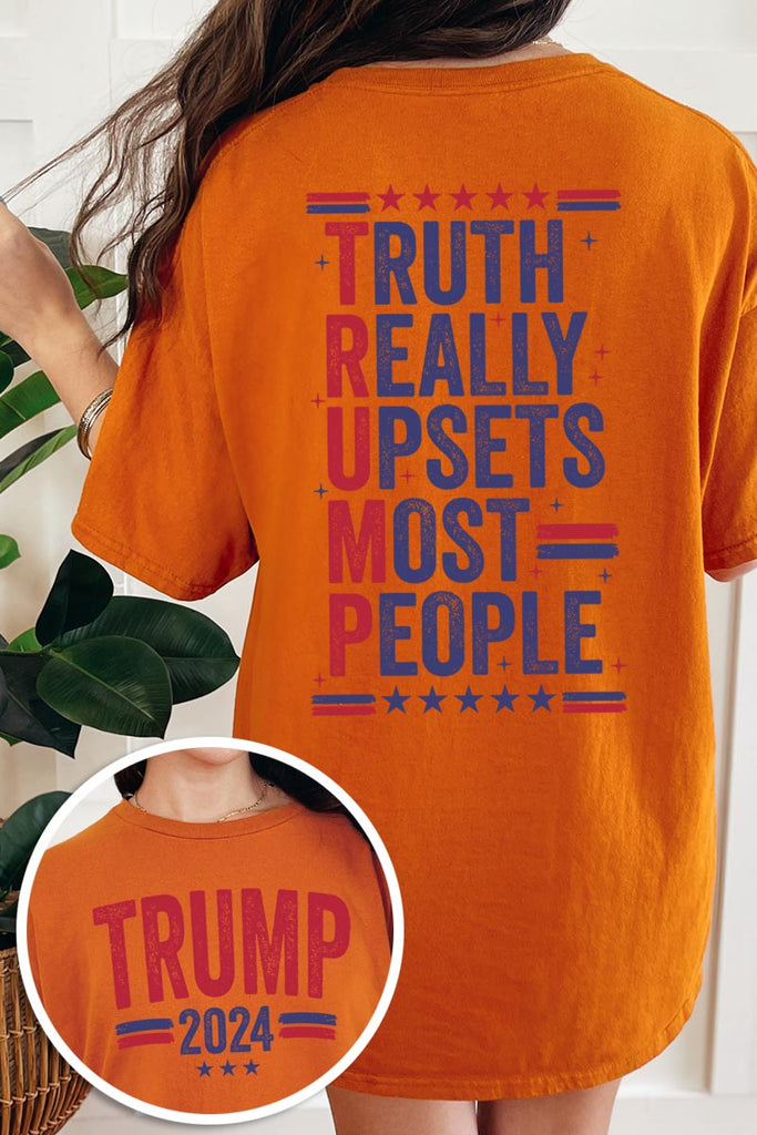 Truth Really Upsets Most People Trump Front and Back Graphic Heavy Unisex Cotton Tee