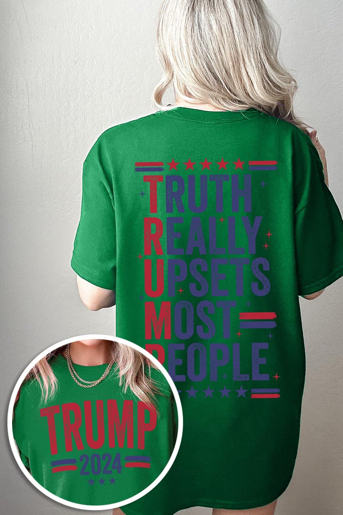 Truth Really Upsets Most People Trump Front and Back Graphic Heavy Unisex Cotton Tee