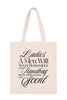 LADIES A MEN WILL NEVER REMEMBER YOUR HANDBAG BUT HE WILL REMEMBER YOUR SCENT MINIMALIST FASHION TOTE BAG