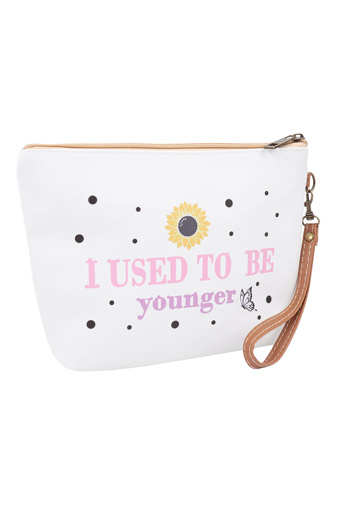 "I USED TO BE YOUNGER" COSMETIC POUCH